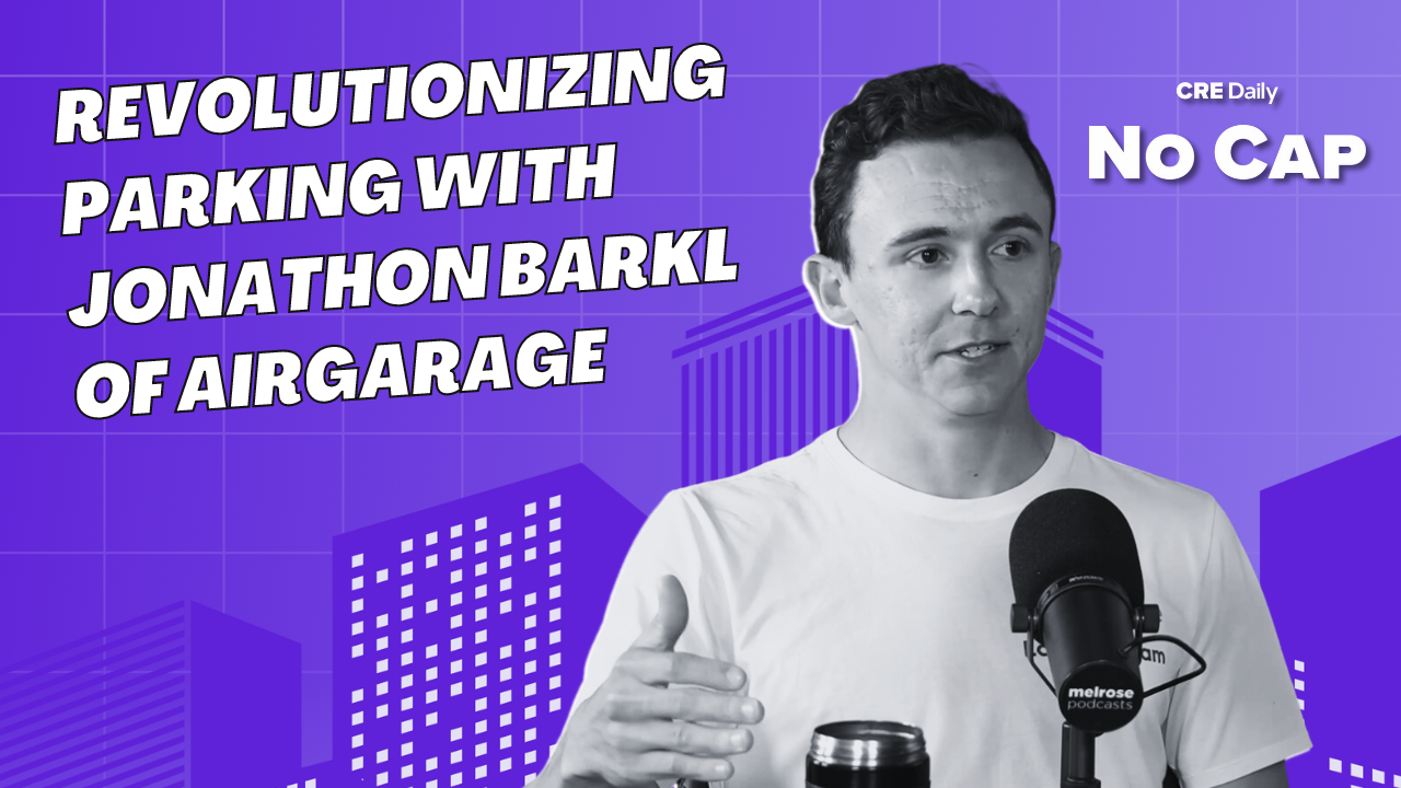 Jonathon Barkl: Building AirGarage from 'Airbnb for Driveways' to Parking Powerhouse