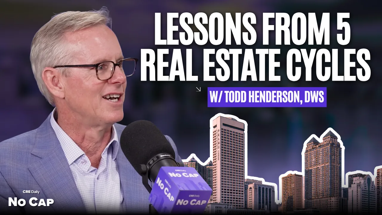 Why the Commercial Real Estate Recovery Starts Now w/ Todd Henderson, DWS